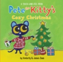 Pete the Kitty's Cozy Christmas Touch & Feel : A Christmas Holiday Book for Kids - Book
