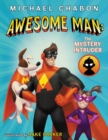 Awesome Man: The Mystery Intruder - Book