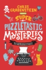 Super Puzzletastic Mysteries : Short Stories for Young Sleuths from Mystery Writers of America - Book