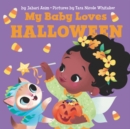 My Baby Loves Halloween - Book