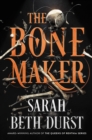 The Bone Maker : A Novel - eBook
