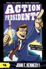 Action Presidents #4: John F. Kennedy! - Book