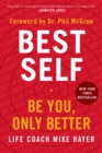 Best Self : Be You, Only Better - Book