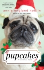 Pupcakes : A Christmas Novel - Book