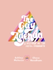 The Gay Agenda : A Modern Queer History & Handbook - Book