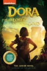 Dora and the Lost City of Gold: The Junior Novel - eBook