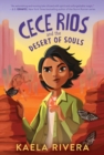 Cece Rios and the Desert of Souls - Book