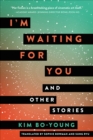 I'm Waiting for You : And Other Stories - eBook