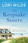 The Keepsake Sisters : A Novel - eBook