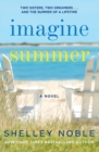 Imagine Summer : A Novel - Book