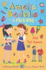 Amelia Bedelia & Friends #5: Amelia Bedelia & Friends Mind Their Manners - Book