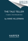 The Tale Teller : A Leaphorn, Chee & Manuelito Novel - Book