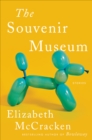 The Souvenir Museum : Stories - eBook