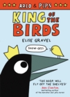Arlo & Pips: King of the Birds - Book