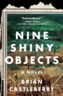 Nine Shiny Objects : A Novel - eBook