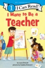 I Want to Be a Teacher - Book