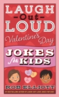 Laugh-Out-Loud Valentine's Day Jokes for Kids - eBook