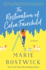 The Restoration of Celia Fairchild : A Novel - eBook