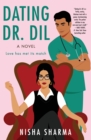 Dating Dr. Dil : A Novel - Book