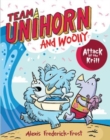 Team Unihorn and Woolly #1: Attack of the Krill - Book
