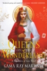 Queens of Wonderland : A Novel - eBook