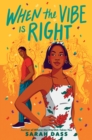 When the Vibe Is Right - eBook