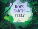 Does Earth Feel? : 14 Questions for Humans - Book