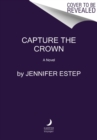 Capture the Crown - Book