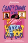 Confessions of an Alleged Good Girl - eBook