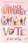 The (Un)Popular Vote - Book