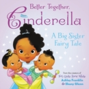 Better Together, Cinderella - Book