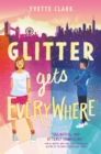 Glitter Gets Everywhere - eBook