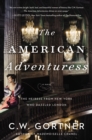 The American Adventuress : A Novel - eBook