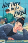 Not Here to Be Liked - eBook