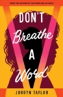 Don't Breathe a Word - Book