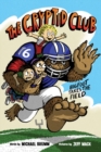 The Cryptid Club #1: Bigfoot Takes the Field - Book