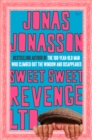 Sweet Sweet Revenge LTD : A Novel - eBook