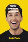 Happy People Are Annoying - eBook