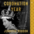 Coronation Year : A Novel - eAudiobook