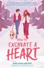 How to Excavate a Heart - Book