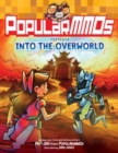 PopularMMOs Presents Into the Overworld - Book