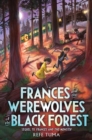 Frances and the Werewolves of the Black Forest - eBook