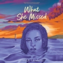 What She Missed - eAudiobook