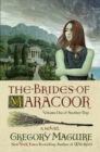 The Brides of Maracoor : A Novel - Book