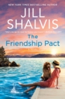 The Friendship Pact : A Novel - eBook