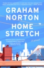 Home Stretch : A Novel - eBook