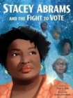 Stacey Abrams and the Fight to Vote - Book
