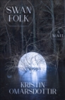 Swanfolk : A Novel - eBook