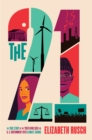 The Twenty-One : The True Story of the Youth Who Sued the US Government Over Climate Change - eBook