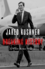 Breaking History : A White House Memoir - eBook